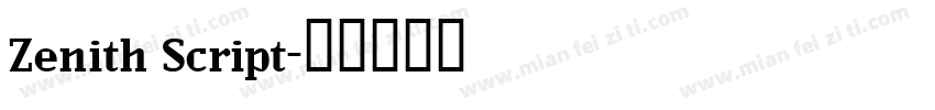 Zenith Script字体转换